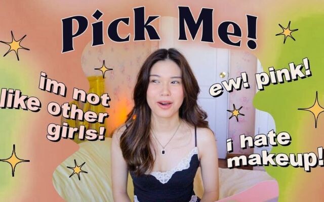 Tìm hiểu nguồn gốc của pick me girl